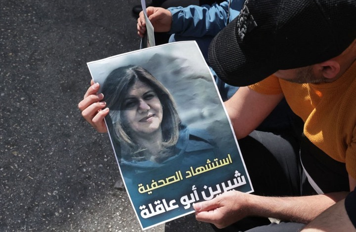 واشنطن : الرصاصة التي قتلت شيرين أبو عاقلة جاءت من مواقع إسرائيلية